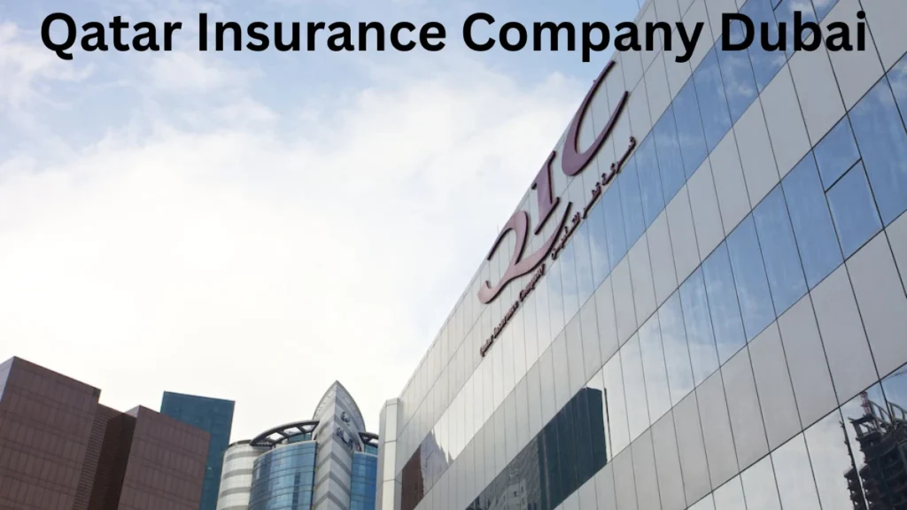Qatar Insurance Company Dubai
