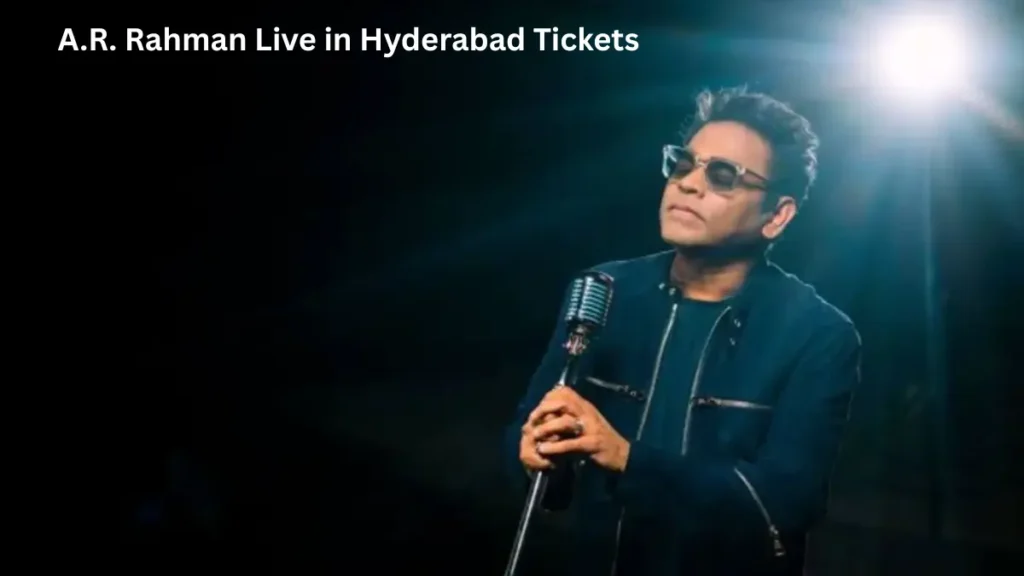 A.R. Rahman Live in Hyderabad Tickets