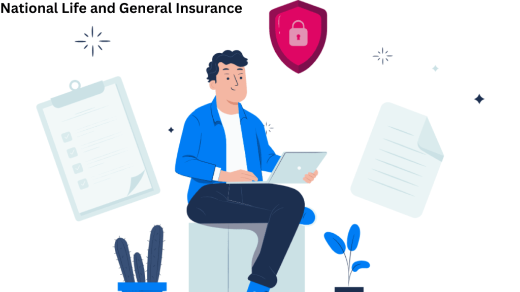 National Life and General Insurance