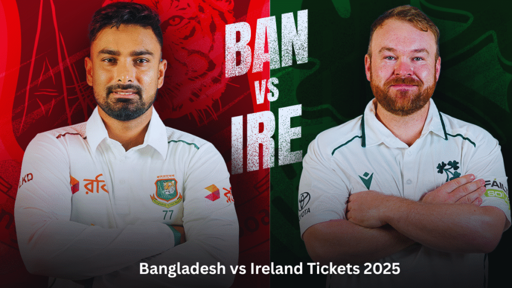 Bangladesh vs Ireland Tickets 2025