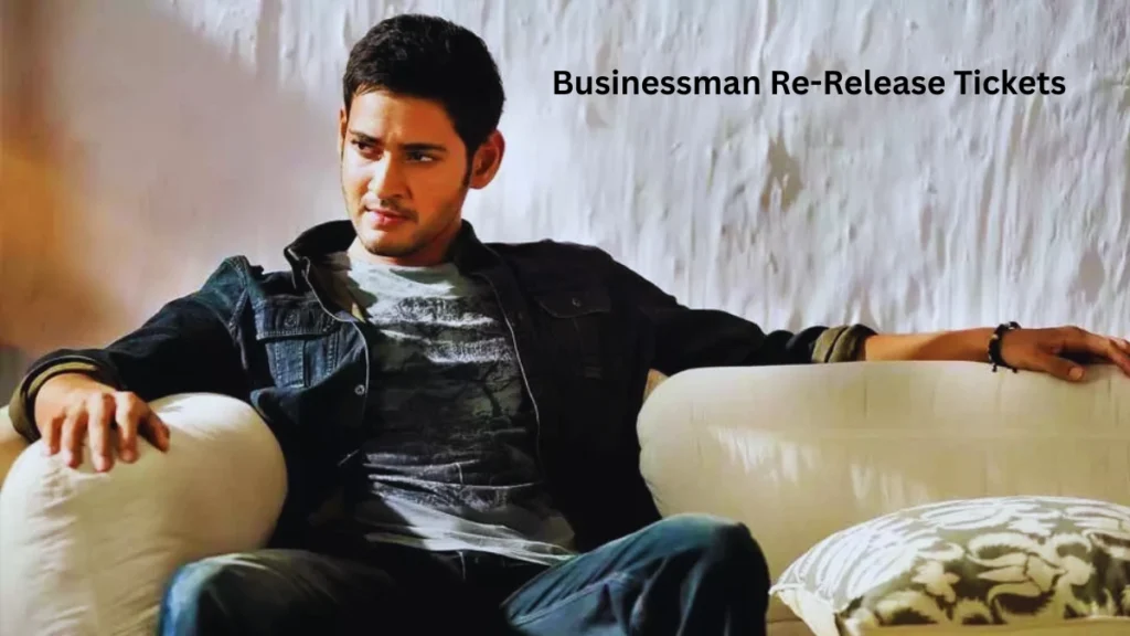 Businessman Re-Release Tickets