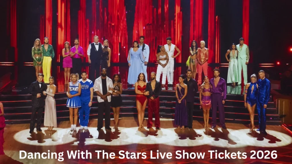 Dancing With The Stars Live Show Tickets 2026