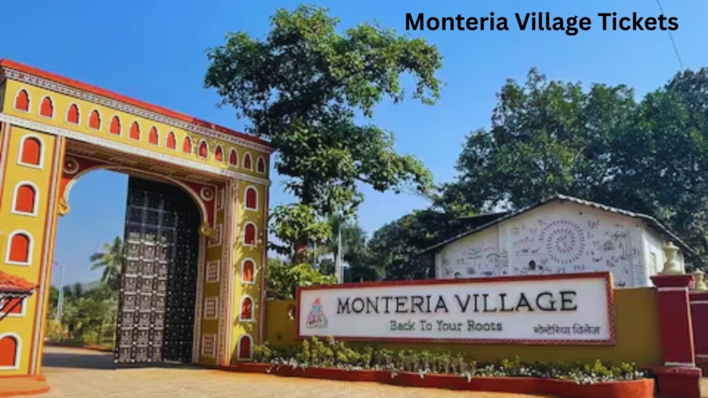 Monteria Village Tickets
