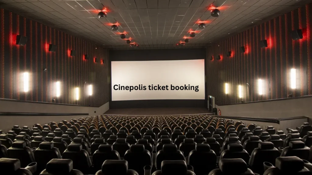 Cinepolis ticket booking
