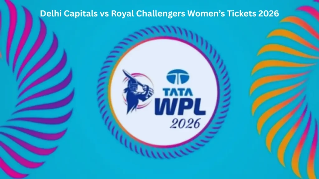 Delhi Capitals vs Royal Challengers Womens Tickets 2026