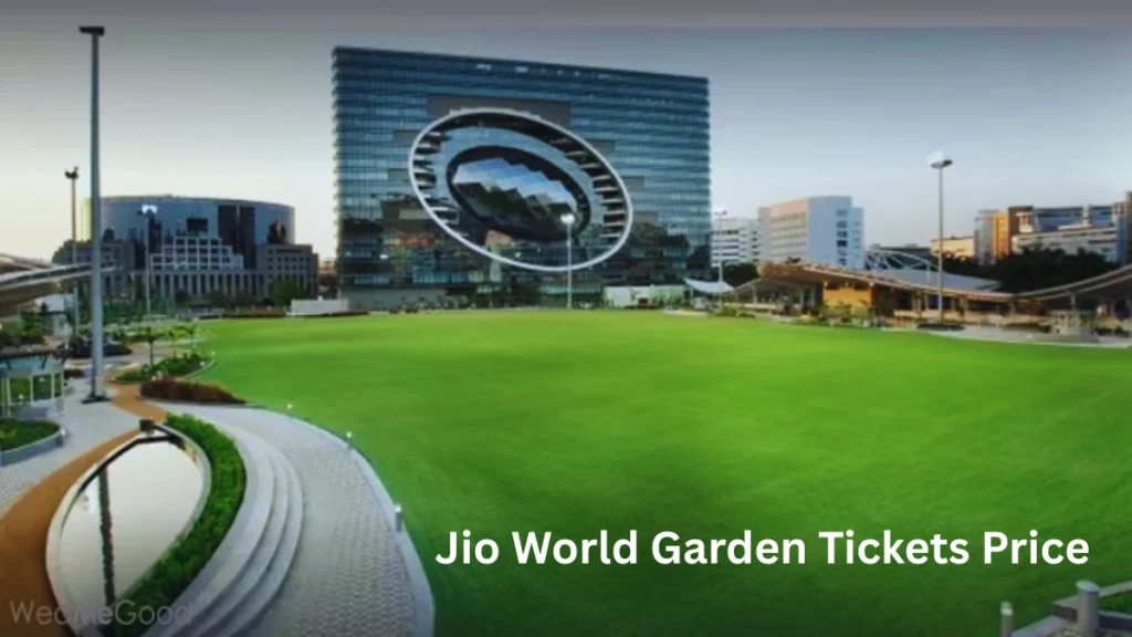Jio World Garden Tickets Price