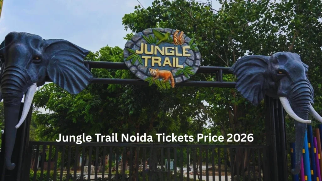 Jungle Trail Noida Tickets Price 2026