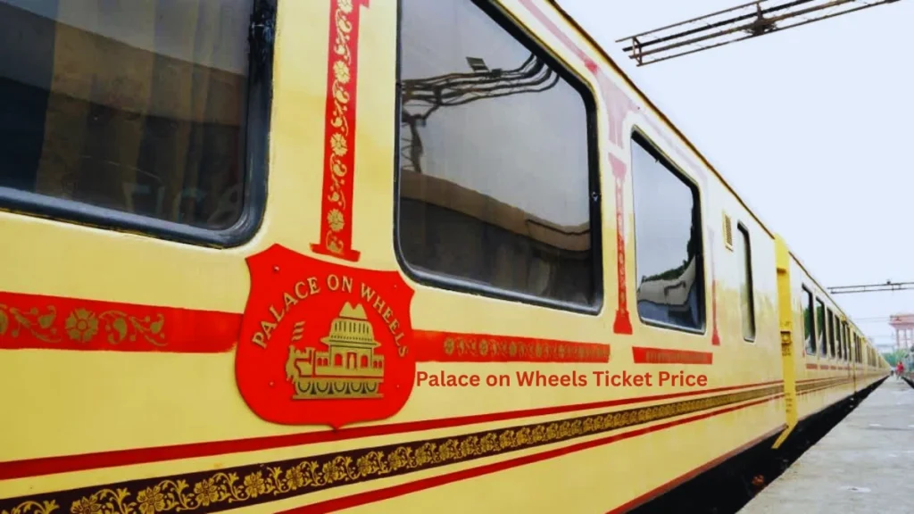 Palace on Wheels Ticket Price