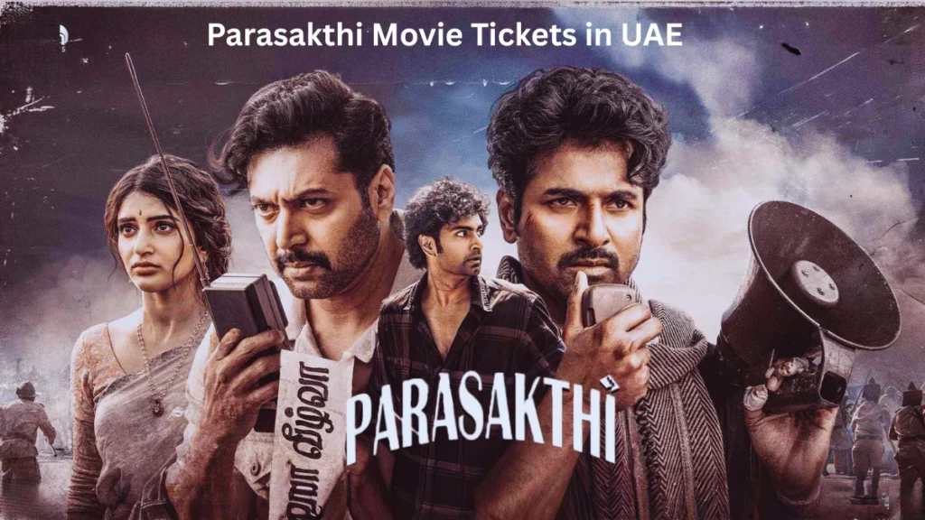 Parasakthi Movie Tickets in UAE
