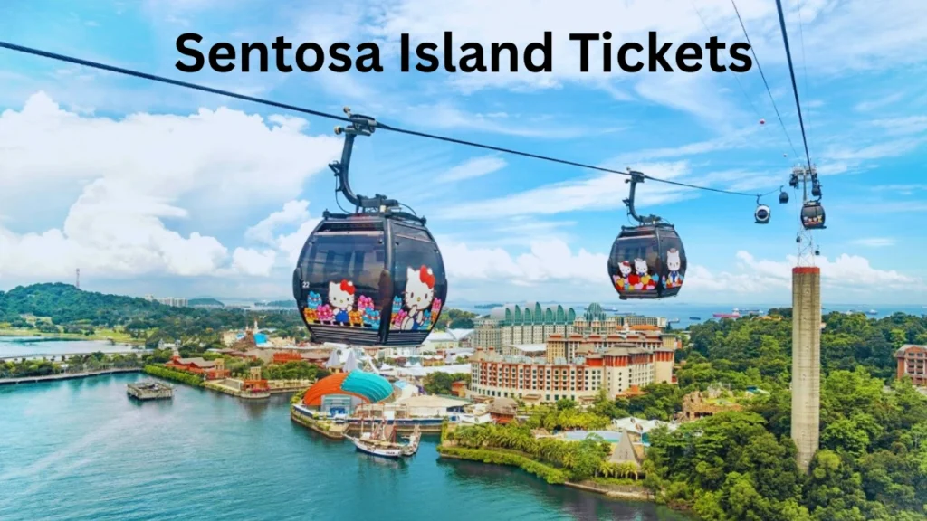 Sentosa Island Tickets