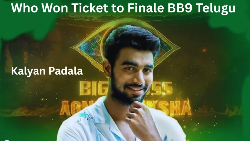 Who Won Ticket to Finale BB9 Telugu Bigg Boss Telugu 9 First Finalist 2025