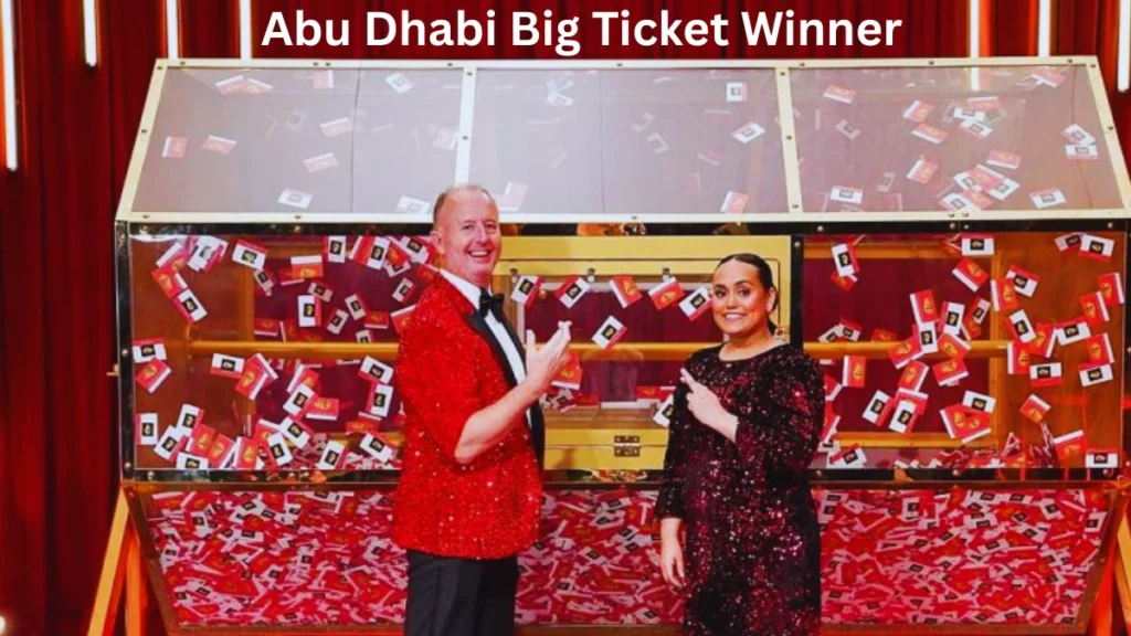 Abu Dhabi Big Ticket Winner