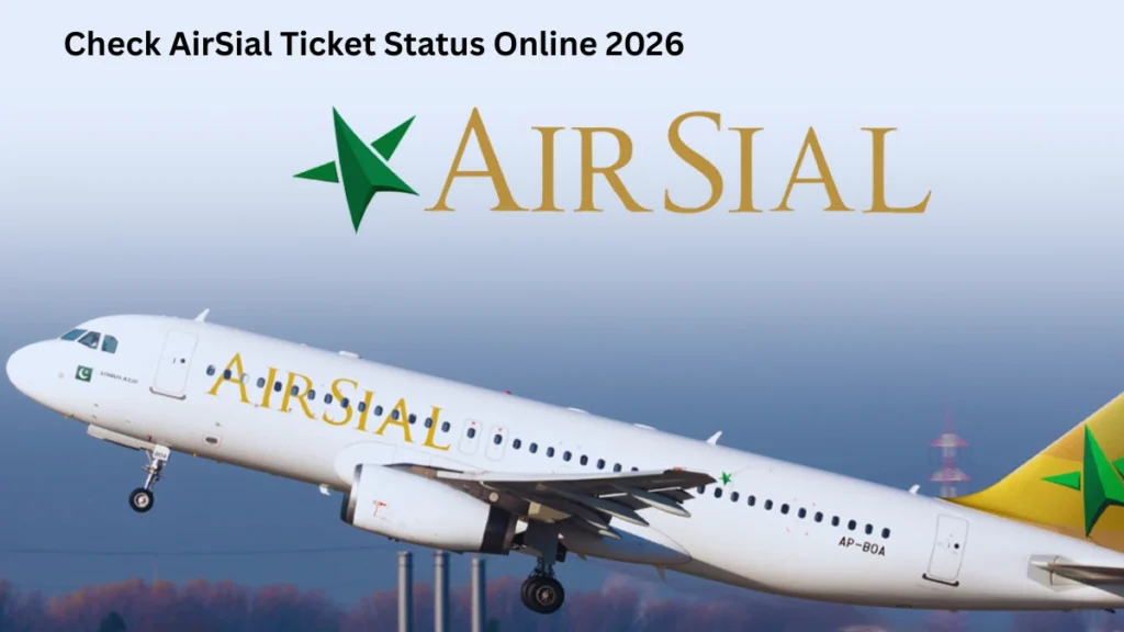 Check AirSial Ticket Status Online 2026