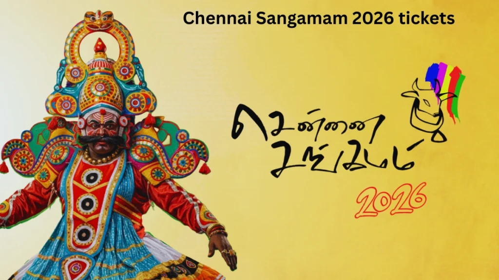 Chennai Sangamam 2026 tickets