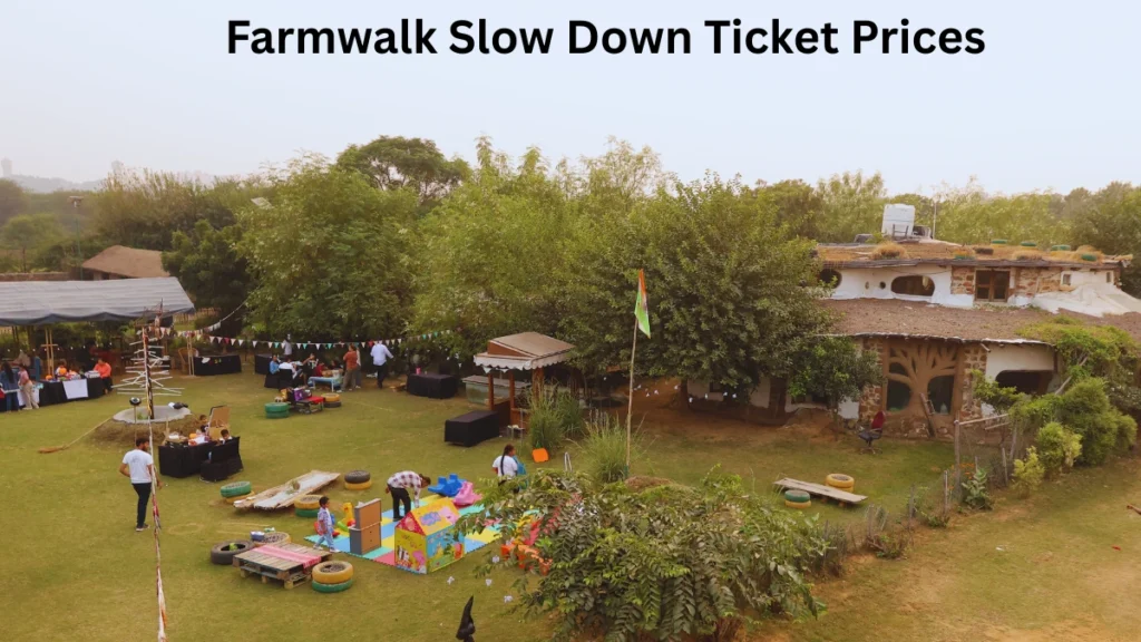 Farmwalk Slow Down Ticket Prices