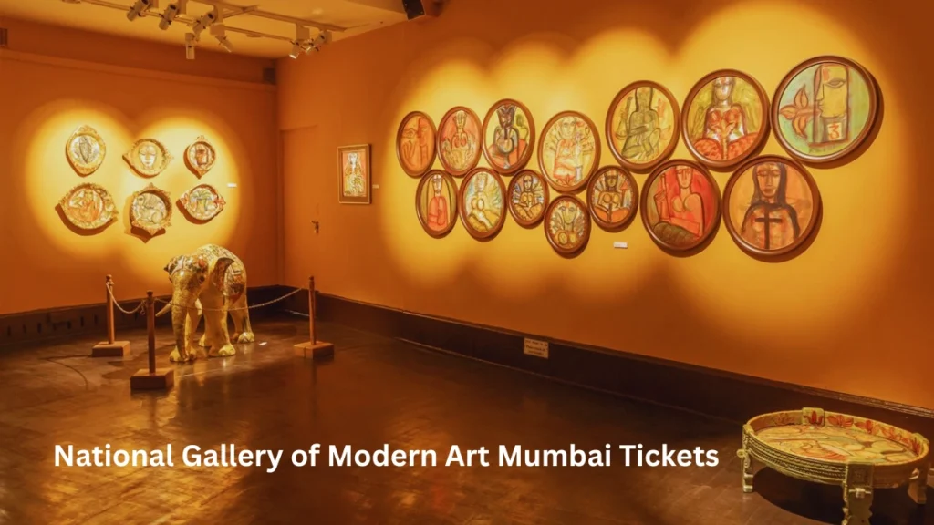 National Gallery of Modern Art Mumbai Tickets