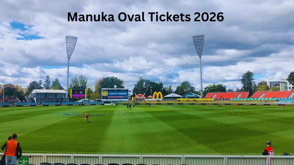 Manuka Oval Tickets 2026