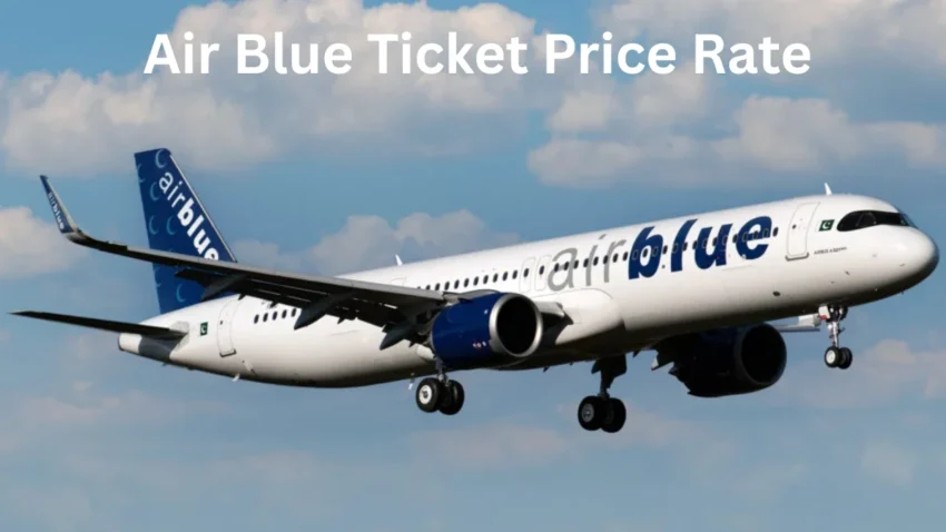 Air Blue Ticket Price Rate