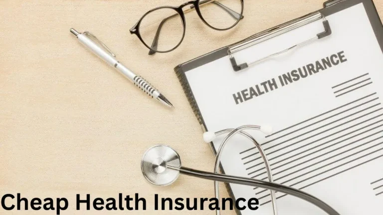 Cheap Health Insurance