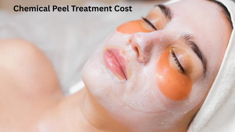 Chemical Peel Treatment Cost