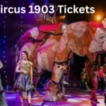 Circus 1903 Tickets