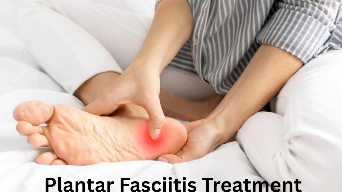 Plantar Fasciitis Treatment
