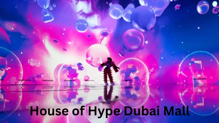 House of Hype Dubai Mall