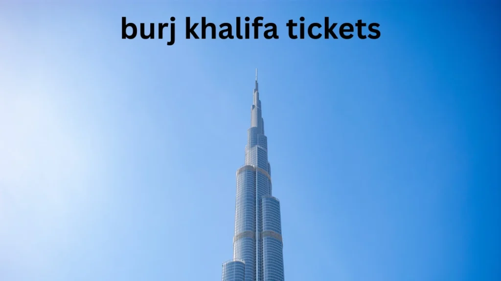 burj khalifa tickets