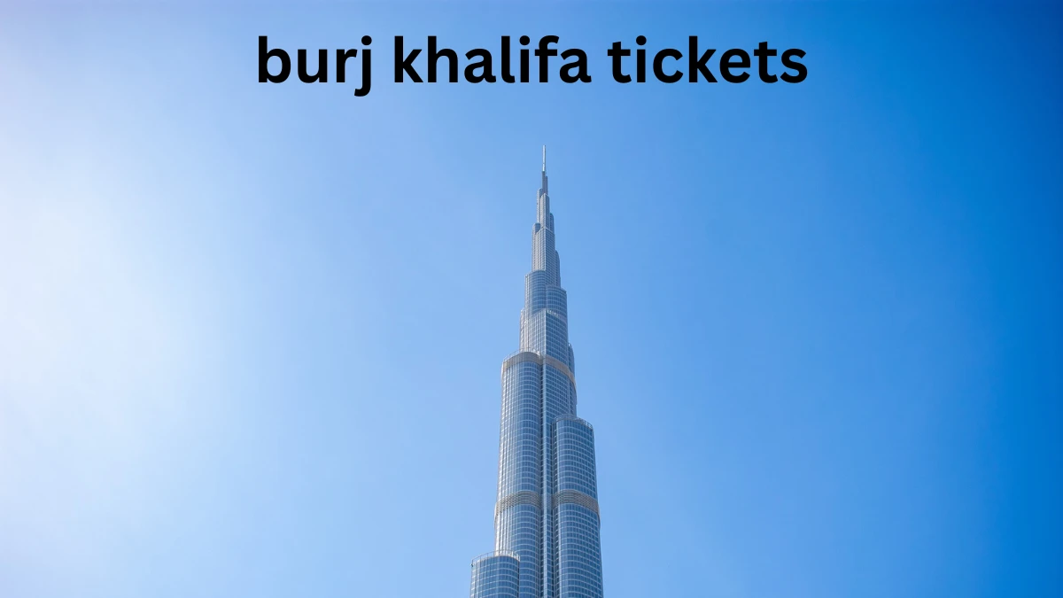 burj khalifa tickets