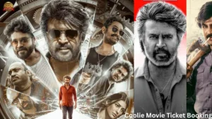 Coolie Movie Ticket Booking