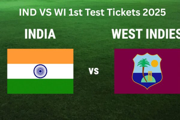 IND VS WI 1st Test Tickets