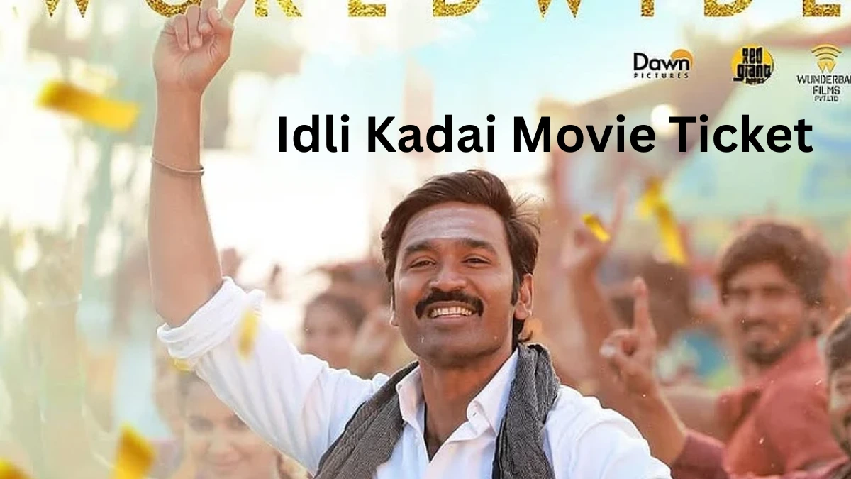 Idli Kadai Movie Ticket