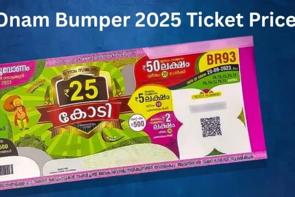Onam Bumper 2025 Ticket Price
