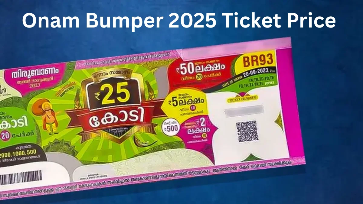 Onam Bumper 2025 Ticket Price