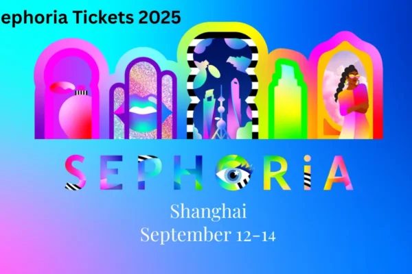 Sephoria Tickets 2025