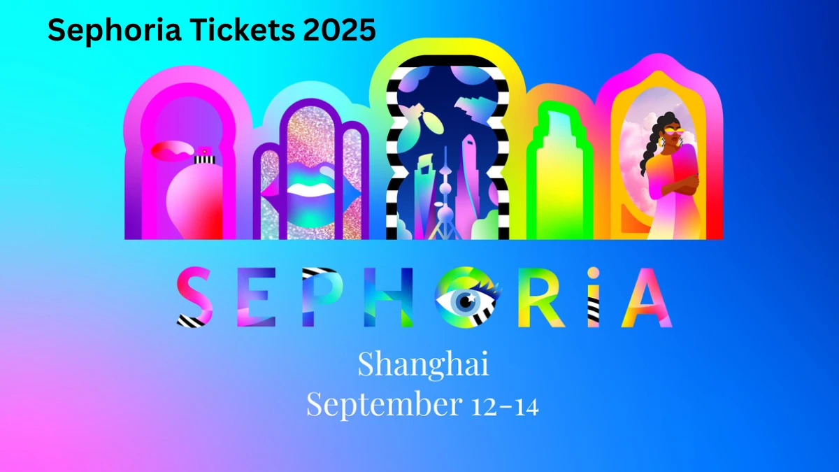 Sephoria Tickets 2025