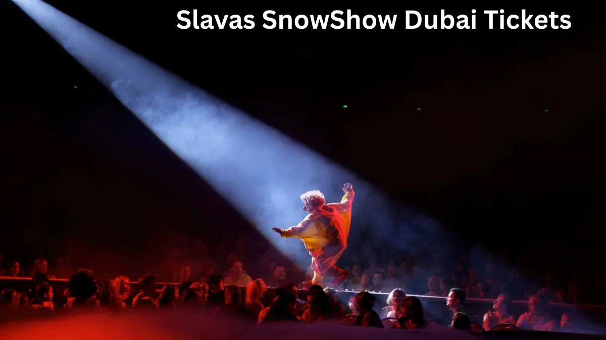 Slavas SnowShow Dubai Tickets