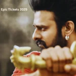 Baahubali The Epic Tickets 2025