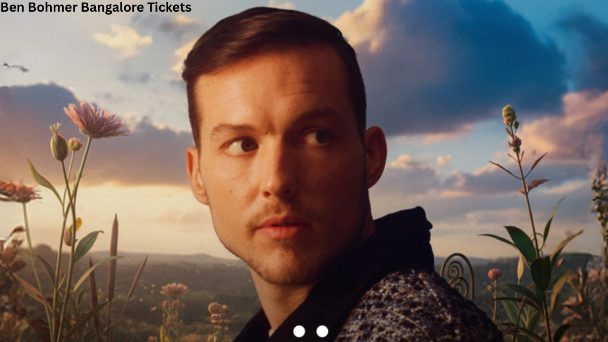 Ben Bohmer Bangalore Tickets
