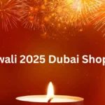 Diwali 2025 Dubai Shopping