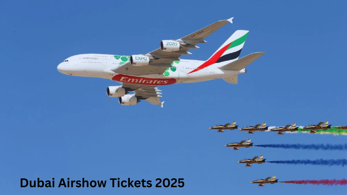 Dubai Airshow Tickets 2025