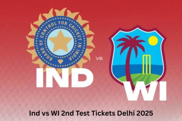 Ind vs WI 2nd Test Tickets Delhi 2025 | Arun Jaitley Stadium Ind vs WI 2nd Test Tickets Delhi 2025