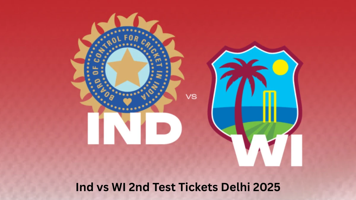 Ind vs WI 2nd Test Tickets Delhi 2025
