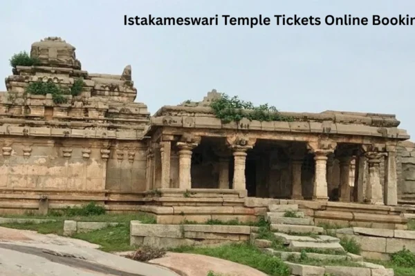 Istakameswari Temple Tickets Online Booking – Complete Guide 2026 Istakameswari Temple Tickets Online Booking