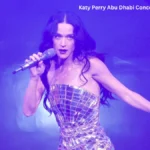Katy Perry Abu Dhabi Concert 2025 Tickets