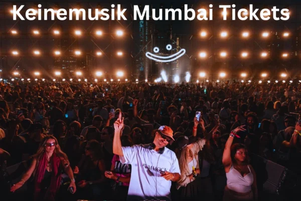 Keinemusik Mumbai Tickets – Date, Venue, Prices, and How to Book Keinemusik Mumbai Tickets