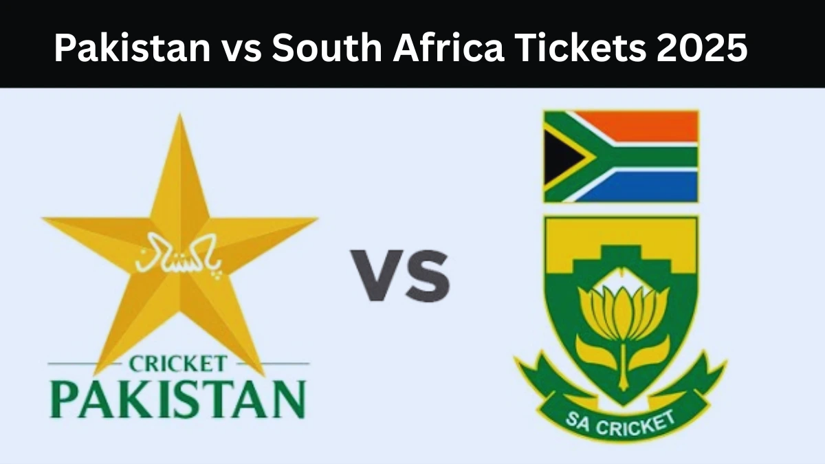 Pakistan vs South Africa Tickets 2025