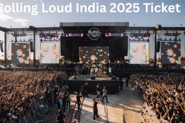 Rolling Loud India 2025 Ticket: Everything You Need to Know Rolling Loud India 2025 Ticket