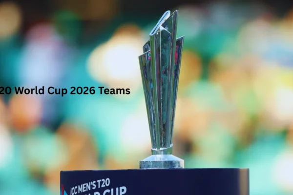 T20 World Cup 2026 Teams: Full List of Qualified Nations, Groups & Format T20 World Cup 2026 Teams