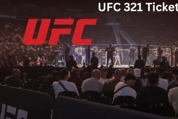 UFC 321 Tickets – Dates, Prices, Fight Card & Booking Guide UFC 321 Tickets